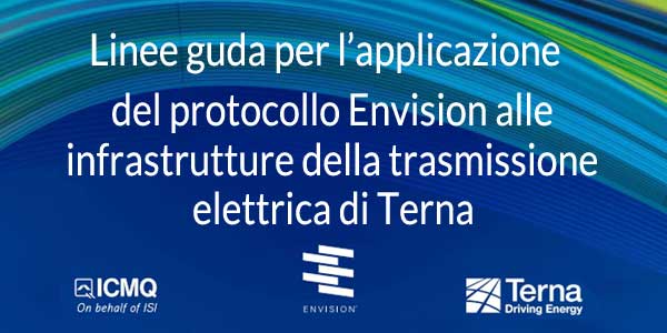 ICMQ ENVISION - LINEA GUIDA PER L’APPLICAZIONE DEL PROTOCOLLO INTERNAZIONALE ENVISION ALLE INFRASTRUTTURE ELETTRICHE